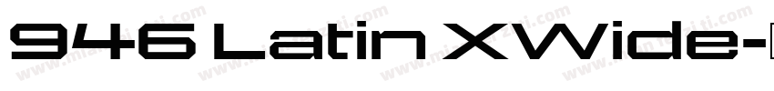 946 Latin XWide字体转换